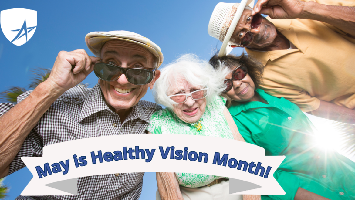 National Vision Month: Prioritize Vision and Hearing Health