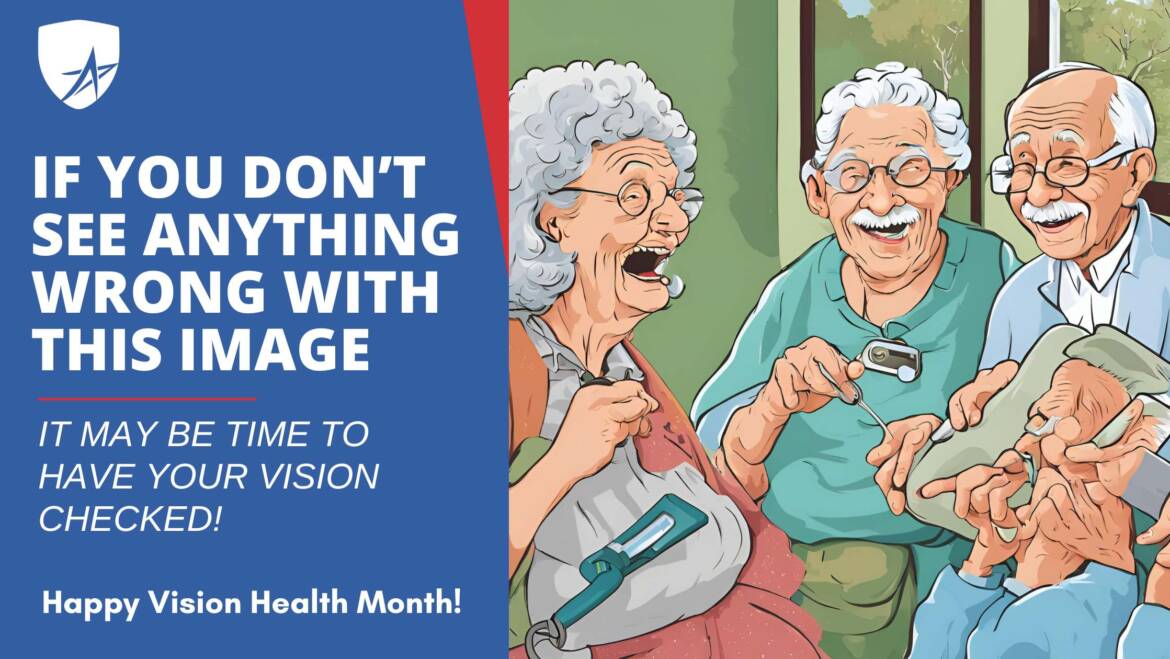 Happy Vision Health Month!